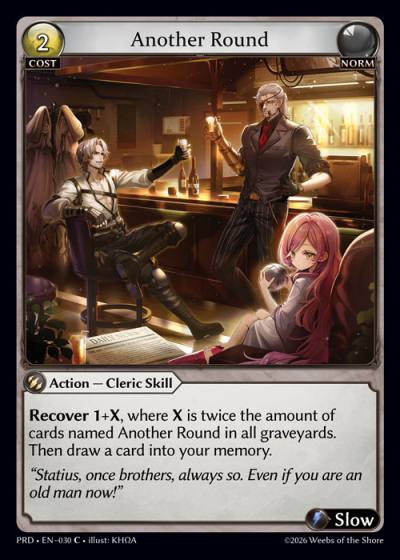 Another Round PRD-EN-030-Foil-Common (C) - .asphodel/paradise - Grand Archive Card