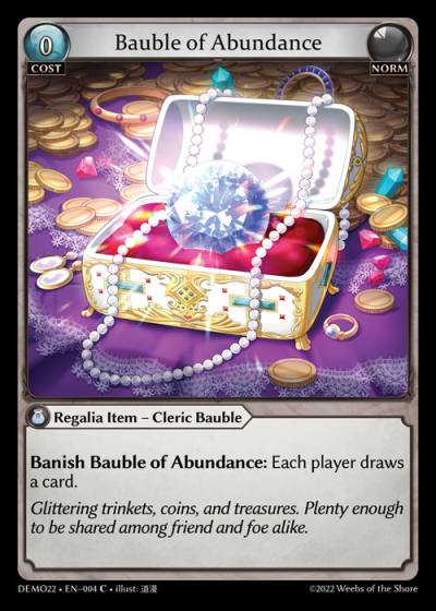 Bauble of Abundance DEMO22-EN-004-Normal-Common (C) - LGS Demo 2022 - Grand Archive Card
