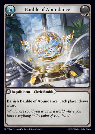 Bauble of Abundance PRDSD-EN-009-Normal-Common (C) - .asphodel/paradise Starter Decks - Grand Archive Card