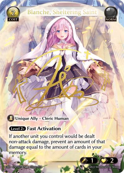 Blanche, Sheltering Saint FTC-EN-027-Foil-Collector Super Rare (CSR) - Fractured Crown - Grand Archive Card