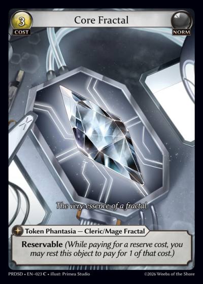 Core Fractal PRDSD-EN-023-Normal-Common (C) - .asphodel/paradise Starter Decks - Grand Archive Card