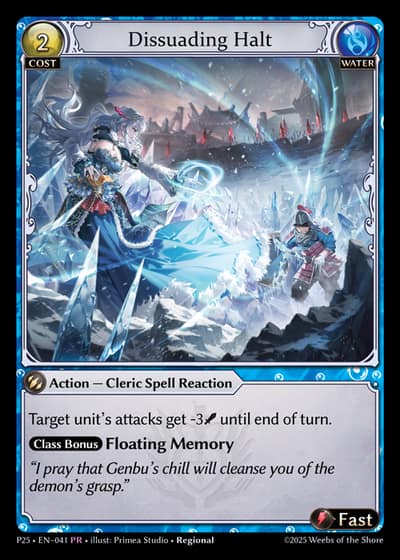 Dissuading Halt P25-EN-041-Foil-Promotional Rare (PR) - Promotional 2025 - Grand Archive Card
