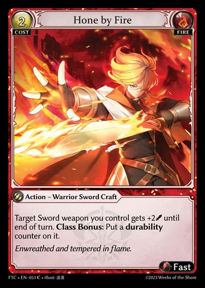 Hone by Fire FTC-EN-053-Foil-Common (C) - Fractured Crown - Grand Archive Card