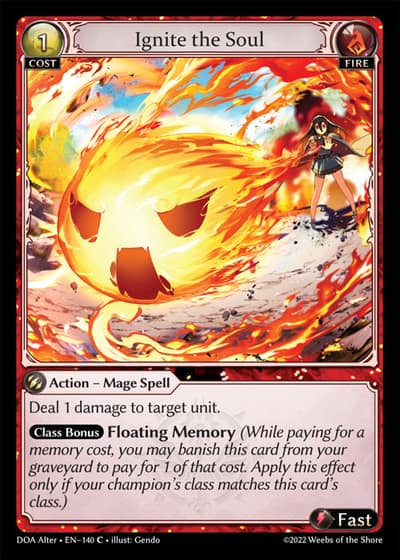 Ignite the Soul DOA Alter-EN-140-Foil-Common (C) - Dawn of Ashes Alter Edition - Grand Archive Card