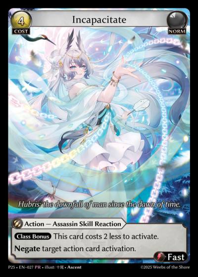 Incapacitate P25-EN-027-Normal-Promotional Rare (PR) - Promotional 2025 - Grand Archive Card