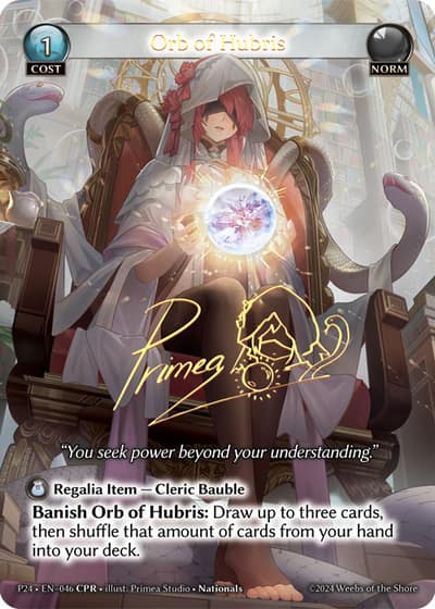 Orb of Hubris P24-EN-046-Normal-Collector Promo Rare (CPR) - Promotional 2024 - Grand Archive Card