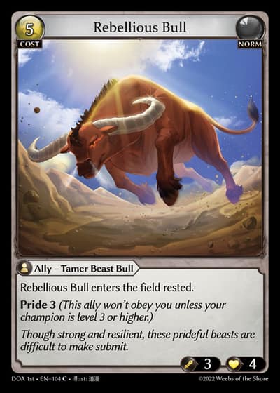Rebellious Bull DOA 1st-EN-104-Foil-Common (C) - Dawn of Ashes First Edition - Grand Archive Card