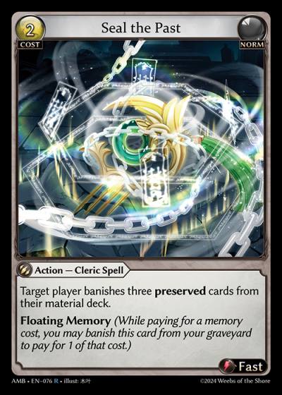 Seal the Past AMB-EN-076-Normal-Rare (R) - Mortal Ambition - Grand Archive Card