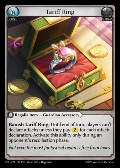 Tariff Ring P25-EN-132-Foil-Promotional Rare (PR) - Promotional 2025 - Grand Archive Card